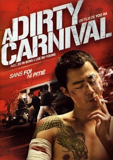 A Dirty Carnival (2006) อหังการลูกผู้ชายหักดิบ - ดูหนังออนไลน์ฟรี HD