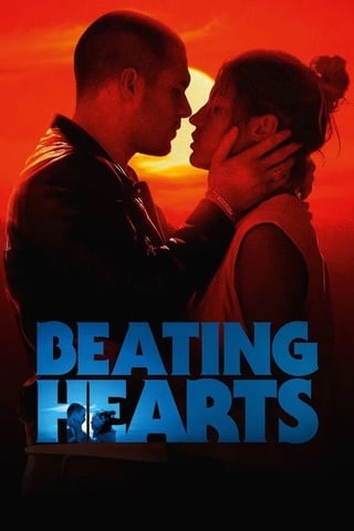 Beating Hearts (2024) - ดูหนังออนไลน์ฟรี HD