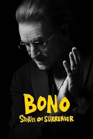 Bono Stories of Surrender (2025) - ดูหนังออนไลน์ฟรี HD