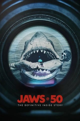 JAWS at 50 The Definitive Inside Story (2025) - ดูหนังออนไลน์ฟรี HD