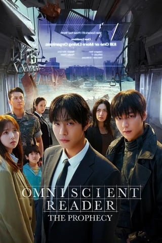 Omniscient Reader The Prophecy (2025) อ่านชะตาวันสิ้นโลก - ดูหนังออนไลน์ฟรี HD