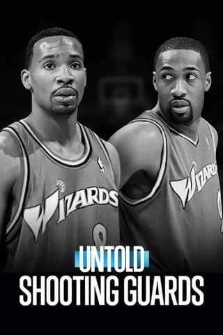 Untold Shooting Guards (2025) - ดูหนังออนไลน์ฟรี HD