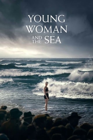 Young Woman and the Sea (2024) - ดูหนังออนไลน์ฟรี HD