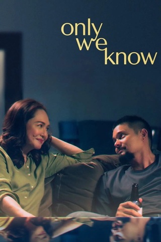 Only We Know (2025) มีเพียงสองเราที่รู้ - ดูหนังออนไลน์ฟรี HD