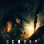 Scurry (2025) ฝ่าระทึก ลึกใต้โลก
