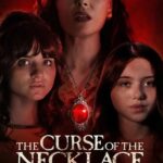 The Curse of the Necklace (2024) สร้อยคอต้องคำสาป