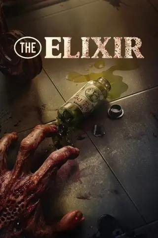 The Elixir (2025) น้ำทิพย์ชะโลมตาย - ดูหนังออนไลน์ฟรี HD