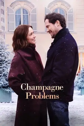 Champagne Problems (2025) แชมเปญรัก ปัญหาร้าย - ดูหนังออนไลน์ฟรี HD
