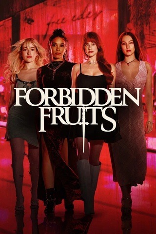 ดูหนัง Forbidden Fruits (2026) เต็มเรื่อง