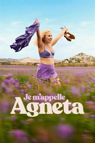ดูหนัง Je m’appelle Agneta (2026) ฉันชื่ออักเนียต้า เต็มเรื่อง