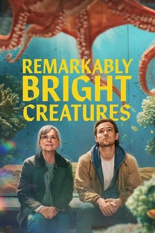 ดูหนัง Remarkably Bright Creatures (2026) อควาเรียมสำหรับคน หมึก และสิ่งของ เต็มเรื่อง