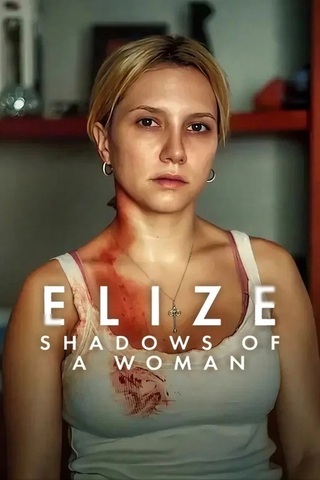 ดูหนัง Elize Shadows of a Woman (2026) เอลีซ: หญิงสาวในเงาโศก เต็มเรื่อง