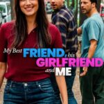 My Best Friend His Girlfriend and Me (2026) เพื่อนรัก แฟนเพื่อน และตัวผม