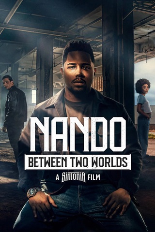 ดูหนัง Nando Between Two Worlds A Sintonia Film (2026) ทางสู่ฝันของนานโด เต็มเรื่อง